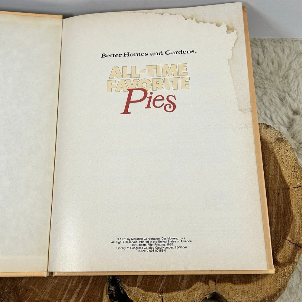 1980 Better Homes and Garden All-Time Favorite Pies - Good Old Fashion Pies